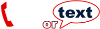 Call or Text Call or text